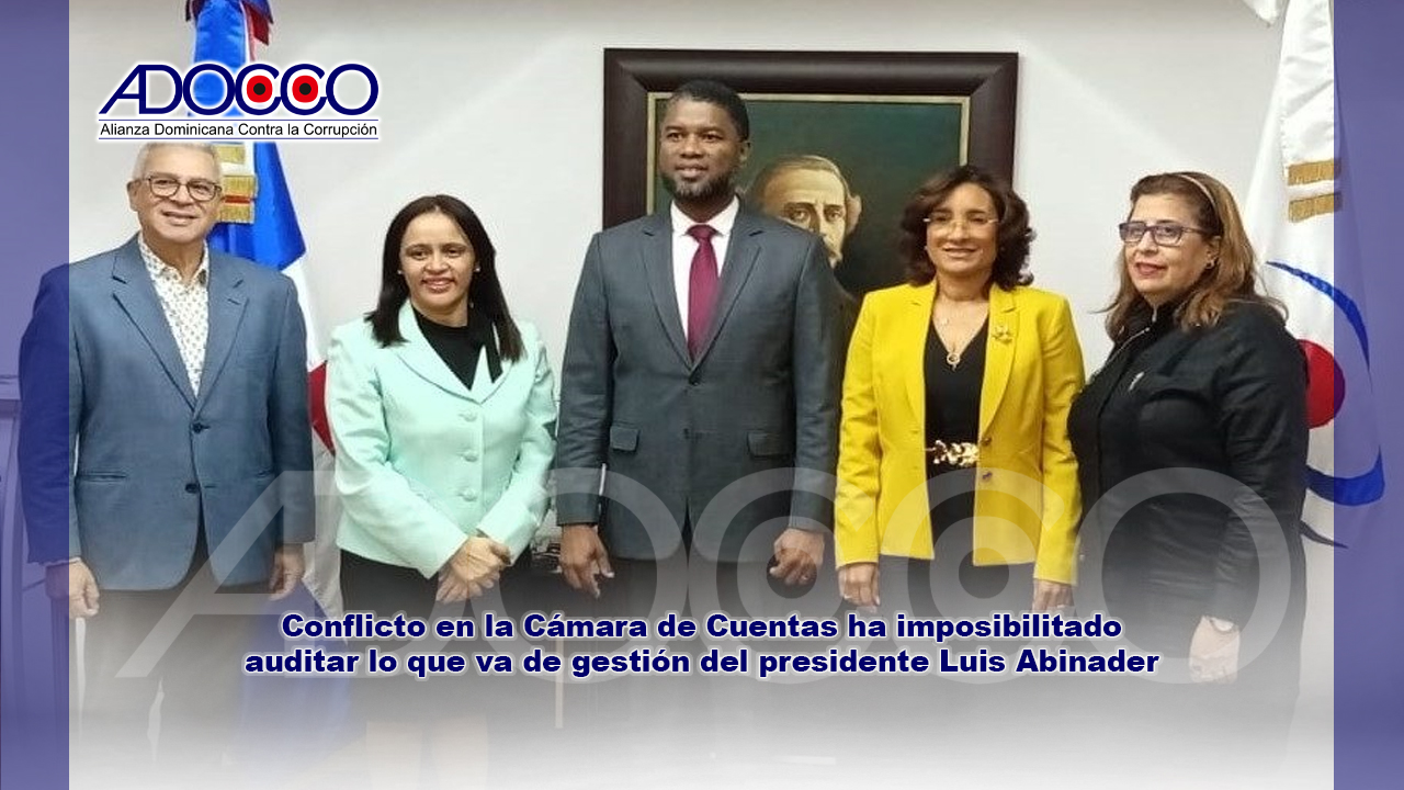 Conflicto en la Cámara de Cuentas ha imposibilitado auditar lo que va de gestión del presidente Luis Abinader